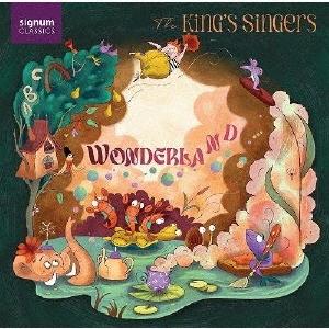 CD KING S SINGERS - Wonderland XSIGCD739 SIGNUM CLASSICS 2023 Japan Classical
CD KING S SINGERS - Wonderland XSIGCD739 SIGNUM CLASSICS 2023 Japan Classical