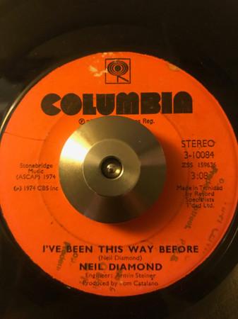 7inch Record NEIL DIAMOND Ive Been This Way Before 310084 Columbia Trinidad Pop Used
7inch Record NEIL DIAMOND Ive Been This Way Before 310084 Columbia Trinidad Pop Used