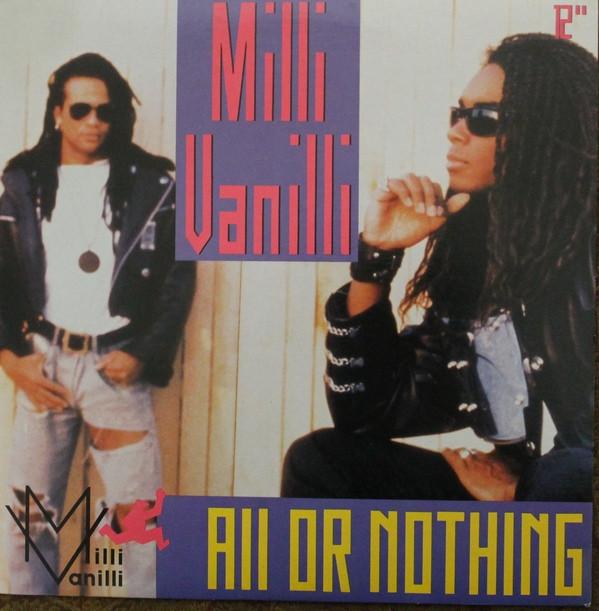 12inch Record MILLI VANILLI - All Or Nothing ADI9924 Arista 1990 US Dance & Electronica Used
12inch Record MILLI VANILLI - All Or Nothing ADI9924 Arista 1990 US Dance & Electronica Used