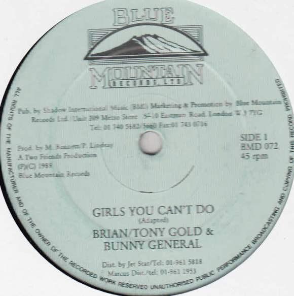 12inch Record BRIAN & TONY GOLD & BUNNY GENERAL / - Girls You Can t Do / Guys You Can t BMD072 Blue Mountain R 1989 UK Reggae, Ska & Dub Used
12inch Record BRIAN & TONY GOLD & BUNNY GENERAL / - Girls You Can t Do / Guys You Can t BMD072 Blue Mountain R 1989 UK Reggae, Ska & Dub Used
