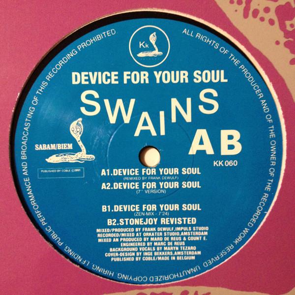 12inch Record SWAINS - Device For Your Soul KK060 KK Records 1991 Belgium ObiDance & Electronica
12inch Record SWAINS - Device For Your Soul KK060 KK Records 1991 Belgium ObiDance & Electronica