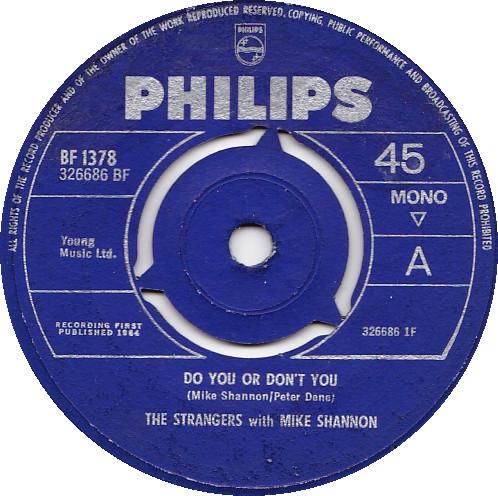 7inch Record STRANGERS, MIKE SHANNON - Do You Or Don t You BF1378 Philips 1964 UK Rock Used
7inch Record STRANGERS, MIKE SHANNON - Do You Or Don t You BF1378 Philips 1964 UK Rock Used