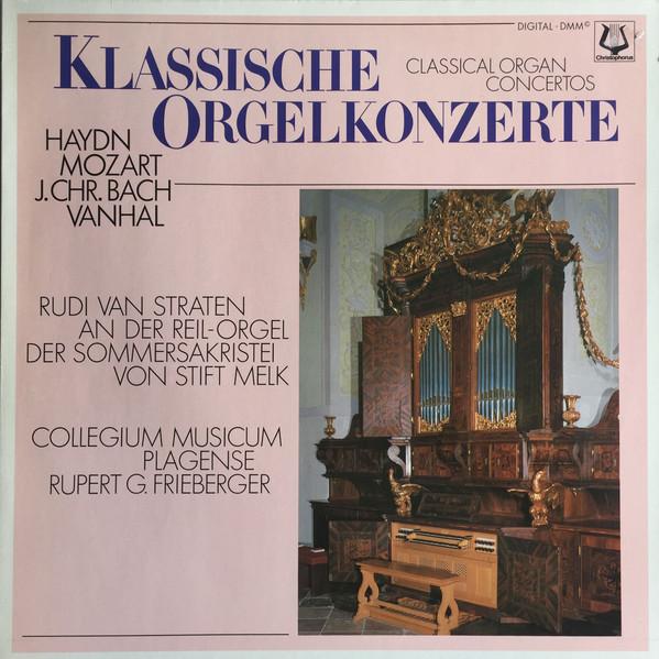 LP Record JOSEPH HAYDN , WOLFGANG AMADEUS MOZ - Klassische Orgelkonzerte 74055 Christophorus 1988 Germany Classical Used
LP Record JOSEPH HAYDN , WOLFGANG AMADEUS MOZ - Klassische Orgelkonzerte 74055 Christophorus 1988 Germany Classical Used