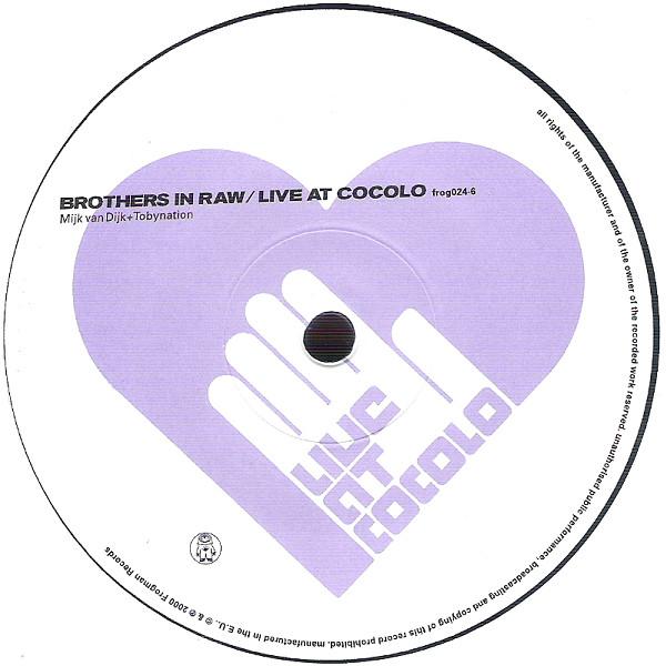 12-дюймовая пластинка BROTHERS IN RAW - Live At Cocolo FROG0246 Frogman Records 2000 Европа Танцевальная и Электронная Б/У
12-дюймовая пластинка BROTHERS IN RAW - Live At Cocolo FROG0246 Frogman Records 2000 Европа Танцевальная и Электронная Б/У