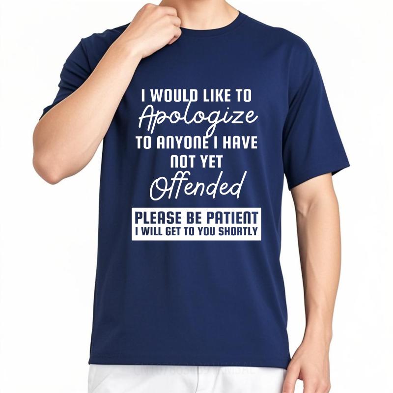 Retro For Her Summer T Shirt I Would Like To Apologize To Anyone I Have Not Yet Offended Please Be Patient I Will Get To You 4XL
Retro For Her Summer T Shirt I Would Like To Apologize To Anyone I Have Not Yet Offended Please Be Patient I Will Get To You 4XL
