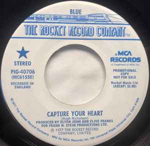 7inch Record BLUE (31) - Capture Your Heart PIG40706PROMO The Rocket Reco 1977 US Rock Used
7inch Record BLUE (31) - Capture Your Heart PIG40706PROMO The Rocket Reco 1977 US Rock Used