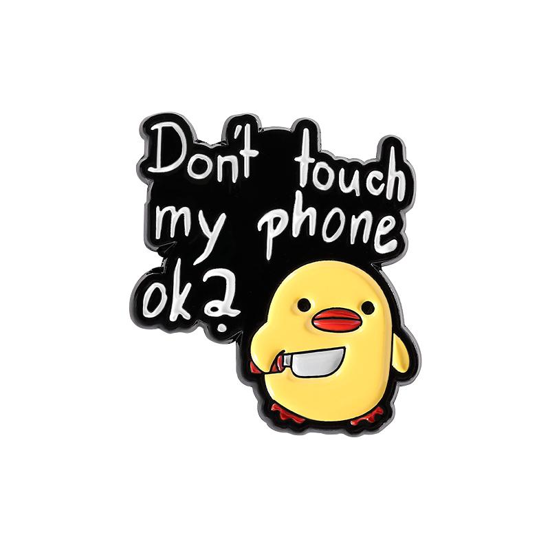 Don t Touch My Phone Enamel Pin Cartoon Cute Duck With a Knife Metal Brooch Lapel Backpack Badge Funny Jewelry Gift For Friends
Don t Touch My Phone Enamel Pin Cartoon Cute Duck With a Knife Metal Brooch Lapel Backpack Badge Funny Jewelry Gift For Friends