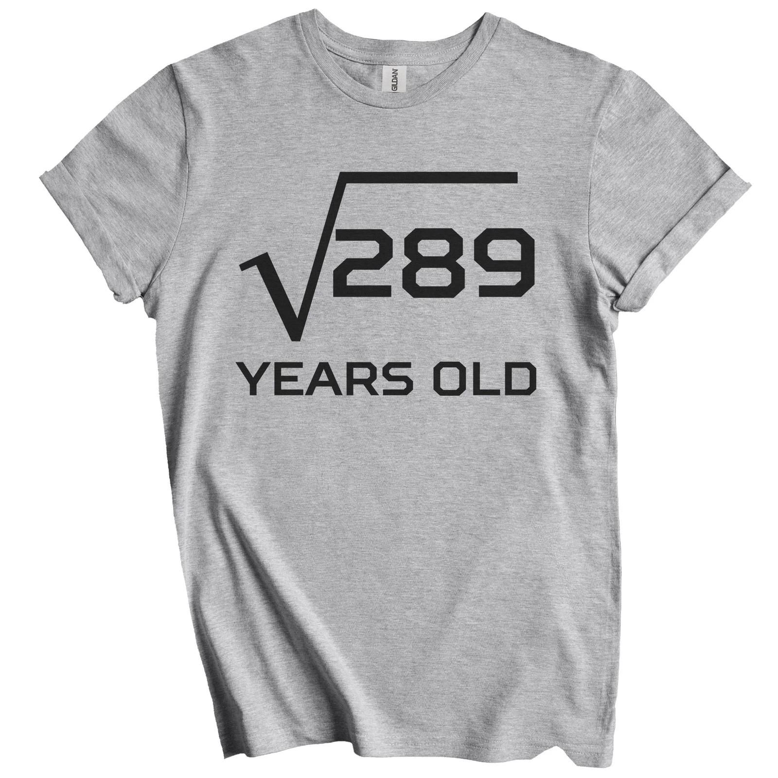 Funny 17th Birthday Shirt Square Root of 289 17 Years Old Math T-Shirt S
Funny 17th Birthday Shirt Square Root of 289 17 Years Old Math T-Shirt S