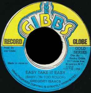 7inch Record GREGORY ISAACS - Easy Take It Easy (Babylon Too Roug NONE Joe Gibbs Recor Jamaica Reggae, Ska & Dub Used
7inch Record GREGORY ISAACS - Easy Take It Easy (Babylon Too Roug NONE Joe Gibbs Recor Jamaica Reggae, Ska & Dub Used