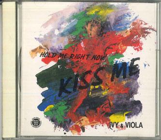 CD IVY&VIOLA - Hold Me Right Now, Kiss Me BCCA12PROMO BANDAI VISUAL 1991 Japan Japanese Pop/Rock Used
CD IVY&VIOLA - Hold Me Right Now, Kiss Me BCCA12PROMO BANDAI VISUAL 1991 Japan Japanese Pop/Rock Used