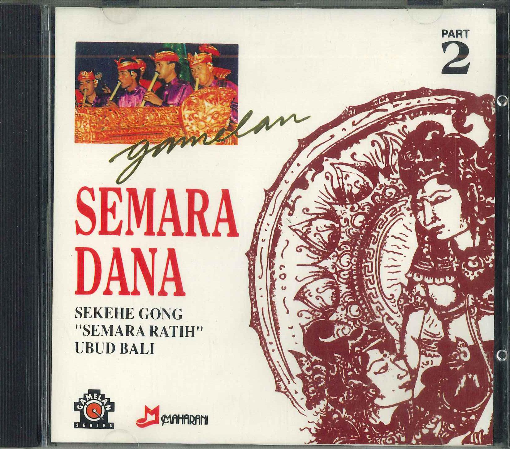 CD GAMELAN SEMARADANA - Gamelan Semaradana2 20533 MAHARAMI Japan World Music Used
CD GAMELAN SEMARADANA - Gamelan Semaradana2 20533 MAHARAMI Japan World Music Used