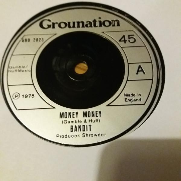 7inch Record BANDIT Money Money GRO2023 Grounation 1975 UK Reggae Ska Dub Used
7inch Record BANDIT Money Money GRO2023 Grounation 1975 UK Reggae Ska Dub Used