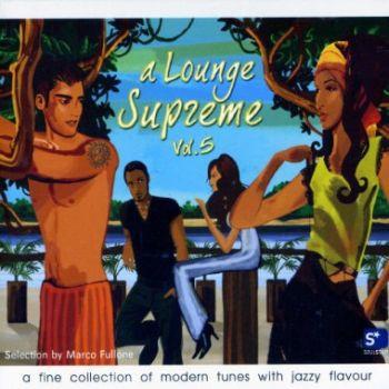 CD VARIOUS - A Lounge Supreme Vol. 5 CLS0000922 Soulstar 2006 Italy Dance & Electronica Used
CD VARIOUS - A Lounge Supreme Vol. 5 CLS0000922 Soulstar 2006 Italy Dance & Electronica Used