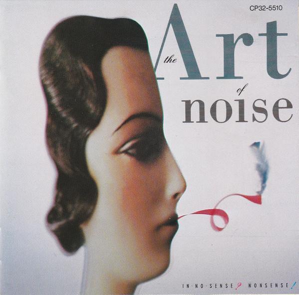 CD ART OF NOISE - In no sense Nonsense! CP325510 Chrysalis 1988 Japan Dance & Electronica Used
CD ART OF NOISE - In no sense Nonsense! CP325510 Chrysalis 1988 Japan Dance & Electronica Used