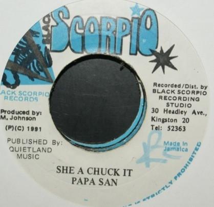 7inch Record PAPA SAN - She A Chuck It NONE Black Scorpio 1991 Jamaica Reggae, Ska & Dub Used
7inch Record PAPA SAN - She A Chuck It NONE Black Scorpio 1991 Jamaica Reggae, Ska & Dub Used