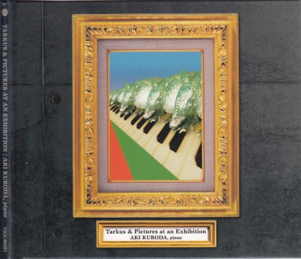 CD AKI KURODA - Tarkus & Pictures At An Exhibition VICC60391 Victor 2004 Japan ObiClassical Used
CD AKI KURODA - Tarkus & Pictures At An Exhibition VICC60391 Victor 2004 Japan ObiClassical Used