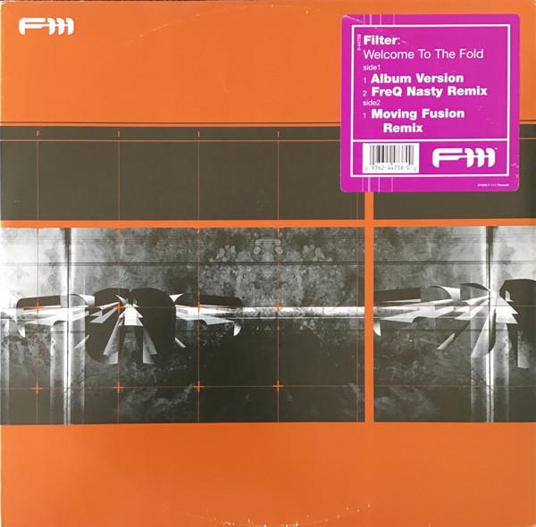 12inch Record FILTER - Welcome To The Fold 044738 F-111 Records 1999 US Dance & Electronica Used
12inch Record FILTER - Welcome To The Fold 044738 F-111 Records 1999 US Dance & Electronica Used