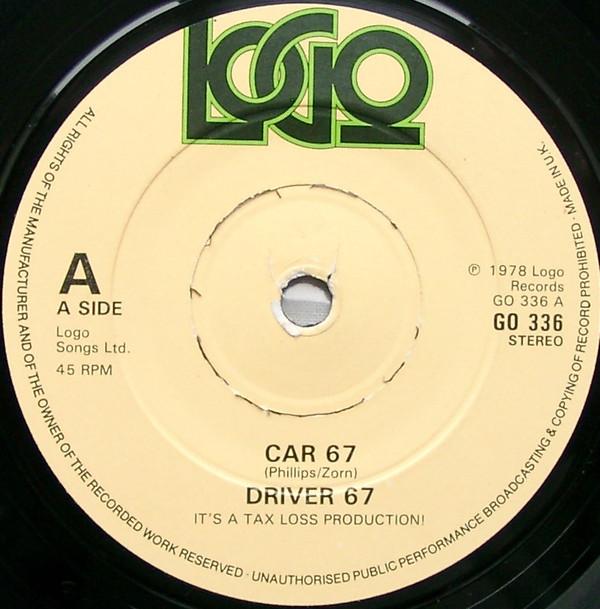 7inch Record DRIVER 67 - Car 67 GO336 Logo 1978 UK Rock Used
7inch Record DRIVER 67 - Car 67 GO336 Logo 1978 UK Rock Used