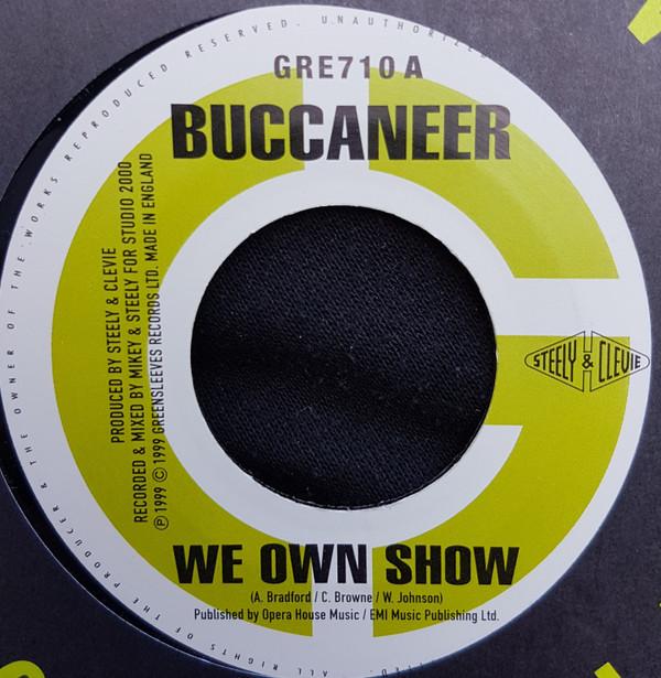 7inch Record BUCCANEER / HAWKEYE - We Own Show / We Nah Go Fraid GRE710 Greensleeves Re 1999 UK Reggae, Ska & Dub Used
7inch Record BUCCANEER / HAWKEYE - We Own Show / We Nah Go Fraid GRE710 Greensleeves Re 1999 UK Reggae, Ska & Dub Used