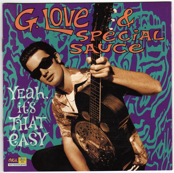 CD G. LOVE SPECIAL SAUCE Yeah Its That Easy EK67784 Epic 1997 US SoulFunk Used
CD G. LOVE SPECIAL SAUCE Yeah Its That Easy EK67784 Epic 1997 US SoulFunk Used