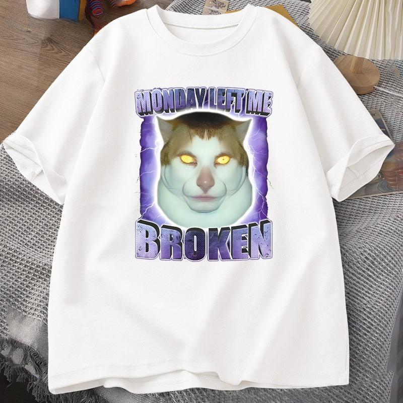 Monday Left Me Broken Funny Cat Tshirt for Unisex Women Printed Short Sleeve Cotton Round Neck Graphic T Shirts Streetwear Tshirt 4XL
Monday Left Me Broken Funny Cat Tshirt for Unisex Women Printed Short Sleeve Cotton Round Neck Graphic T Shirts Streetwear Tshirt 4XL