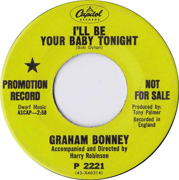 7inch Record GRAHAM BONNEY Ill Be Your Baby Tonight Back Fr P2221 CAPITOL 1968 US Pop Used
7inch Record GRAHAM BONNEY Ill Be Your Baby Tonight Back Fr P2221 CAPITOL 1968 US Pop Used