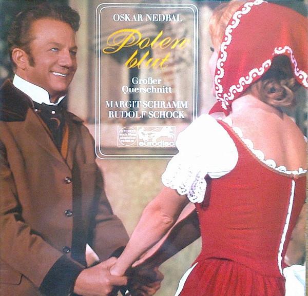 LP Record OSKAR NEDBAL Polenblut Groer Querschnitt 75555IE EURODISC Germany Classical Used
LP Record OSKAR NEDBAL Polenblut Groer Querschnitt 75555IE EURODISC Germany Classical Used