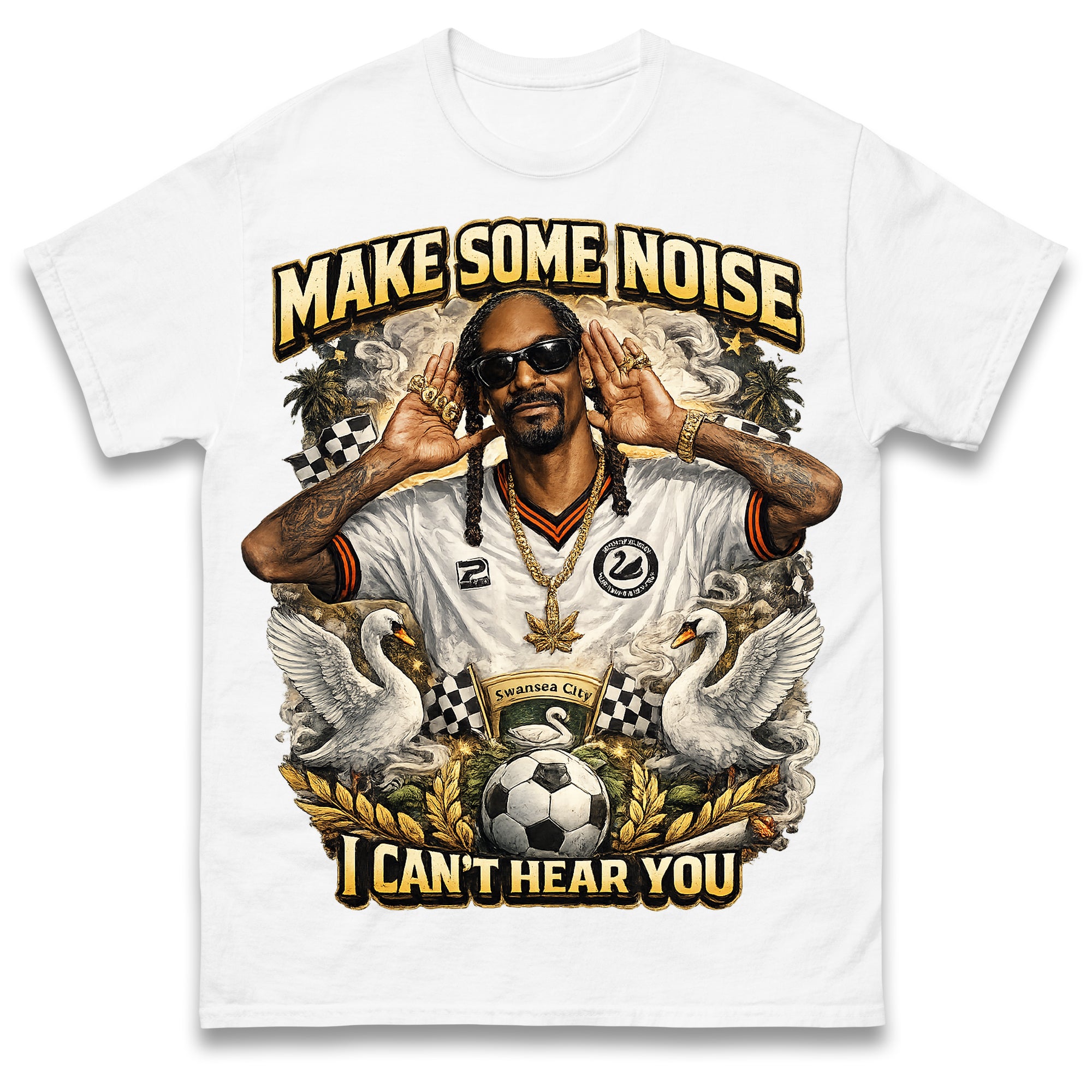 Snoop Dogg Make Some Noise I Can t Hear You Swansea T Shirt Tshirt Mens Womens Unisex Tops Tees S
Snoop Dogg Make Some Noise I Can t Hear You Swansea T Shirt Tshirt Mens Womens Unisex Tops Tees S