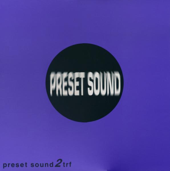 12inch Record TRF - Preset Sound 2 AVJT11258 AVEX TRAX 1994 Japan Dance & Electronica
12inch Record TRF - Preset Sound 2 AVJT11258 AVEX TRAX 1994 Japan Dance & Electronica