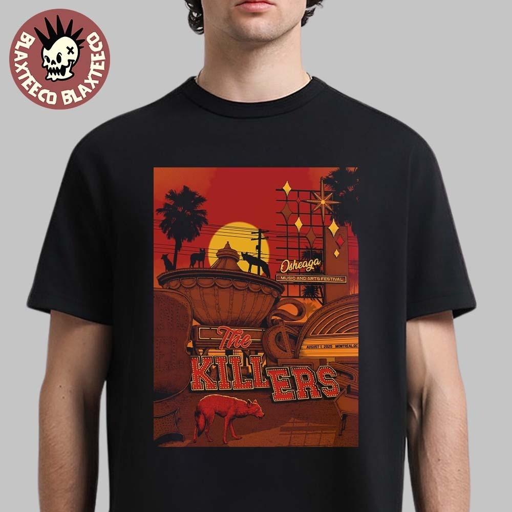 The Killers Headline Poster For Osheaga 2025 In Montreal Quebec T-Shirt Unisex T-Shirt XL
The Killers Headline Poster For Osheaga 2025 In Montreal Quebec T-Shirt Unisex T-Shirt XL