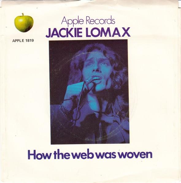 7inch Record JACKIE LOMAX - How The Web Was Woven 1819 Apple Records 1970 US Rock Used
7inch Record JACKIE LOMAX - How The Web Was Woven 1819 Apple Records 1970 US Rock Used