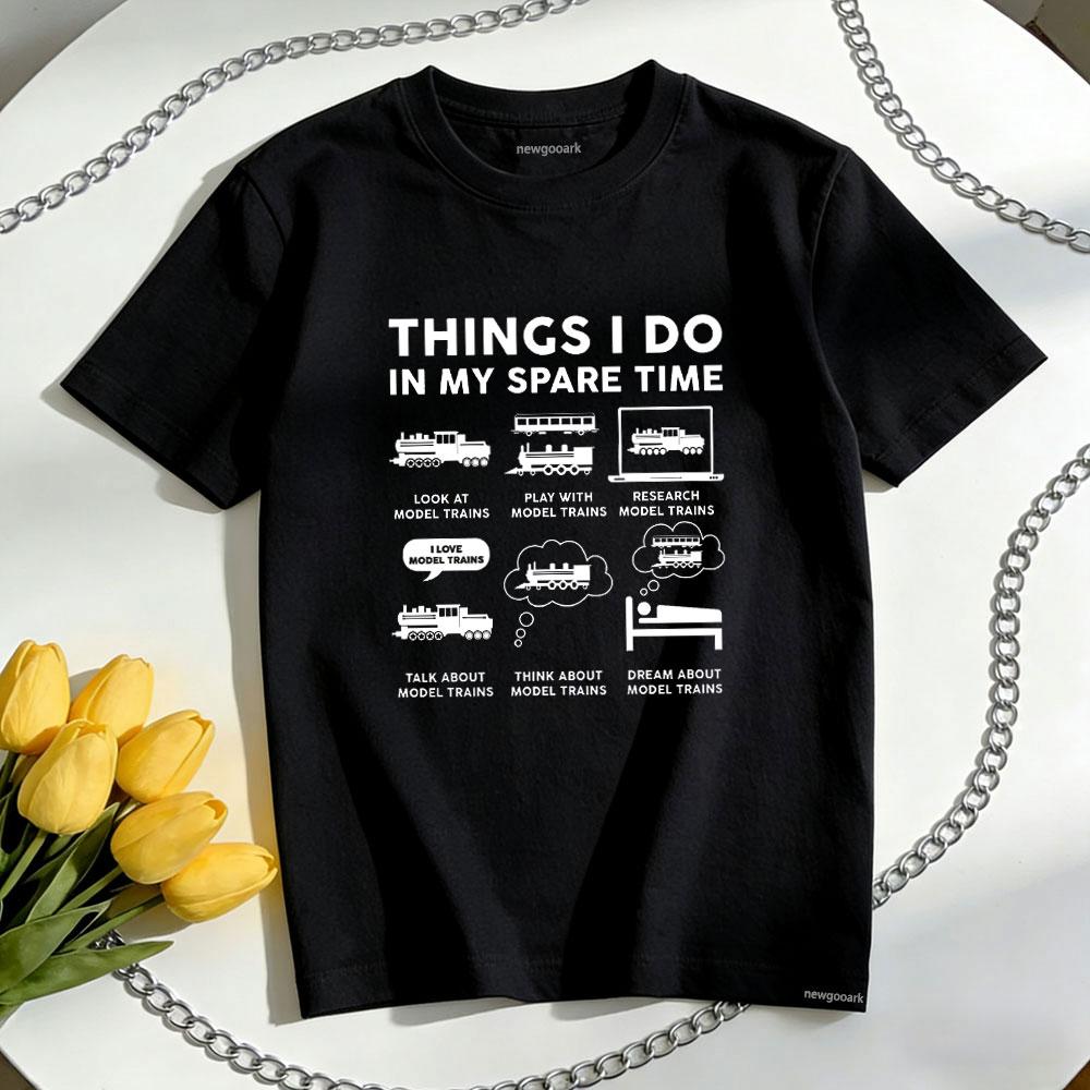 Things I Do in My Spare Time Train TShirt Women Unisex Casual Cotton Graphic T Shirts Breathable Outdoors Shortsleev 4XL
Things I Do in My Spare Time Train TShirt Women Unisex Casual Cotton Graphic T Shirts Breathable Outdoors Shortsleev 4XL