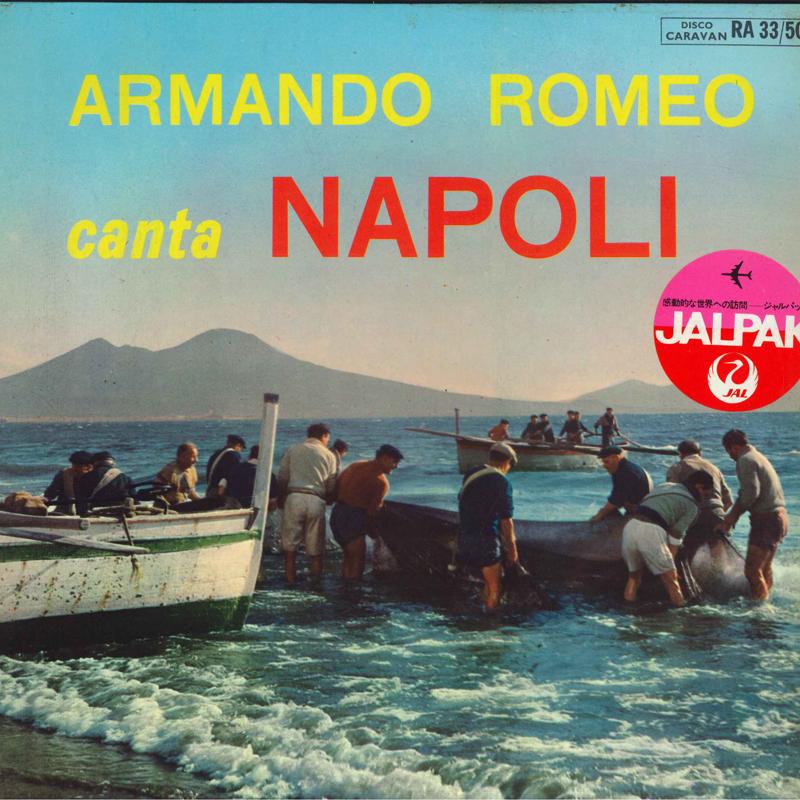 LP Record ARMANDO ROMEO - Canta Napoli RA33501 Disco Caravan 1962 Italy Pop Used
LP Record ARMANDO ROMEO - Canta Napoli RA33501 Disco Caravan 1962 Italy Pop Used