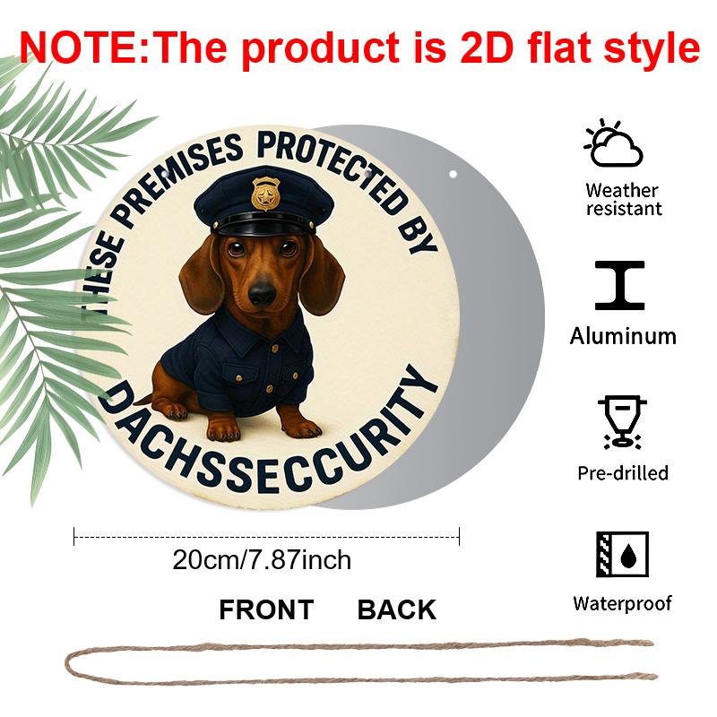 2D Flat 1pc, 8x8 in, Dachshund Officer-Themed Round Aluminum Metal Sign - Dachshund Protection By Officer Wall Decor for Home, Garage, Farmhouse 1pc
2D Flat 1pc, 8x8 in, Dachshund Officer-Themed Round Aluminum Metal Sign - Dachshund Protection By Officer Wall Decor for Home, Garage, Farmhouse 1pc