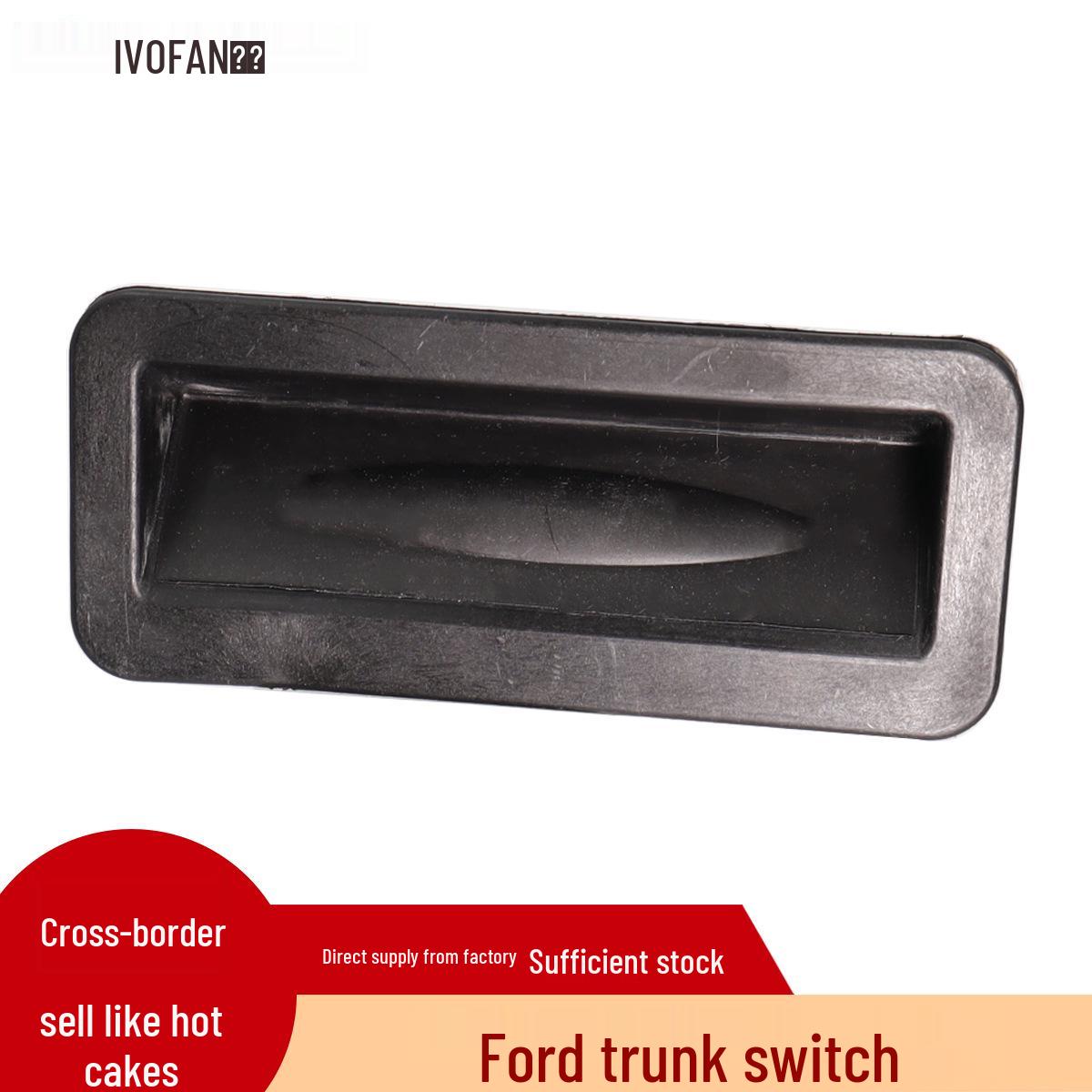 Car Tailgate & Trunk Switch for Models: 1748915, 6M5119B514AD, 1857333 Wofan
Car Tailgate & Trunk Switch for Models: 1748915, 6M5119B514AD, 1857333 Wofan