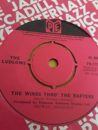 7inch Record LUDLOWS - The Wind Thro The Rafters 7N17123 Pye Records 1966 UK Folk Used
7inch Record LUDLOWS - The Wind Thro The Rafters 7N17123 Pye Records 1966 UK Folk Used