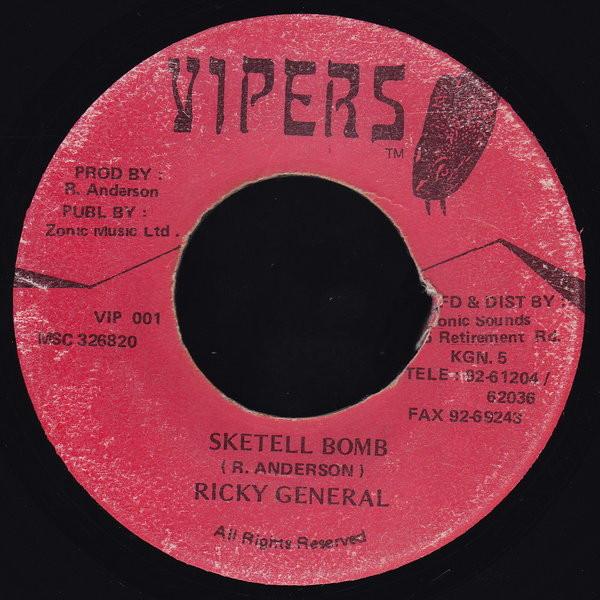 7inch Record RICKY GENERAL - Sketell Bomb VIP001 Vipers 1995 Jamaica Reggae, Ska & Dub Used
7inch Record RICKY GENERAL - Sketell Bomb VIP001 Vipers 1995 Jamaica Reggae, Ska & Dub Used