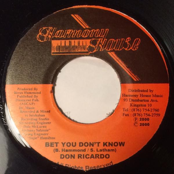 7inch Record DON RICARDO - Bet You Don t Know NONE Harmony House 2000 Jamaica Reggae, Ska & Dub Used
7inch Record DON RICARDO - Bet You Don t Know NONE Harmony House 2000 Jamaica Reggae, Ska & Dub Used