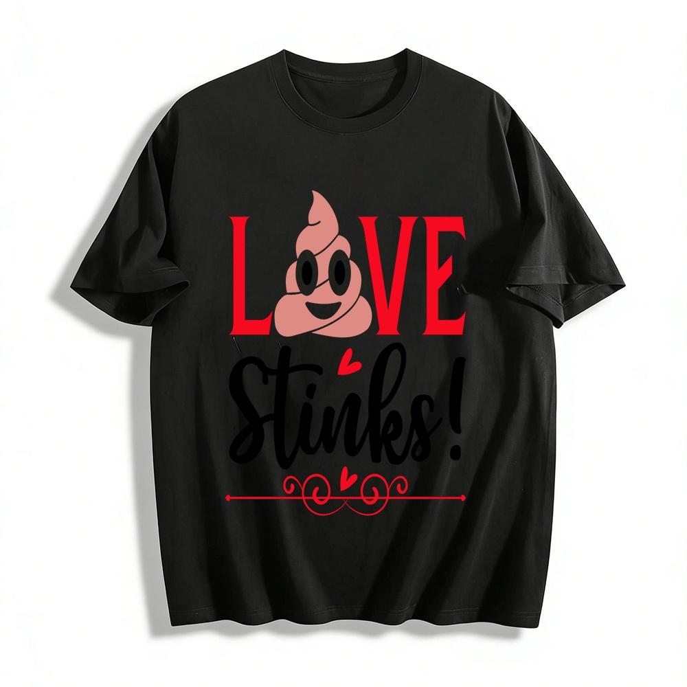 Funny Poop LOVE Print Casual Tshirt Unisex Holiday Top Pure cotton T-shirt XXS
Funny Poop LOVE Print Casual Tshirt Unisex Holiday Top Pure cotton T-shirt XXS