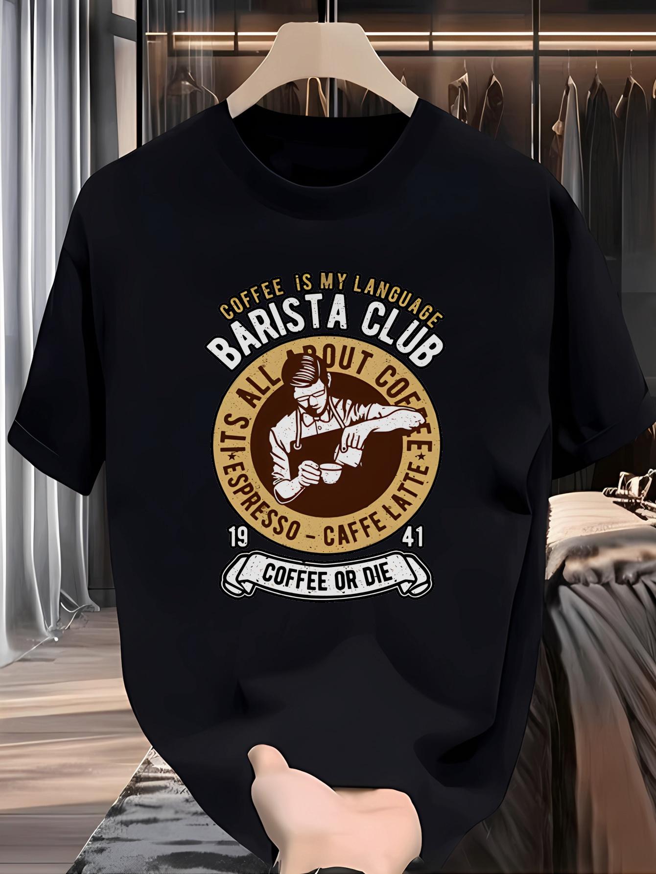Coffee is My Language Barista Club Graphic T-shirt - Black Casual Crew Neck Tee with Espresso Coffee Design L
Coffee is My Language Barista Club Graphic T-shirt - Black Casual Crew Neck Tee with Espresso Coffee Design L