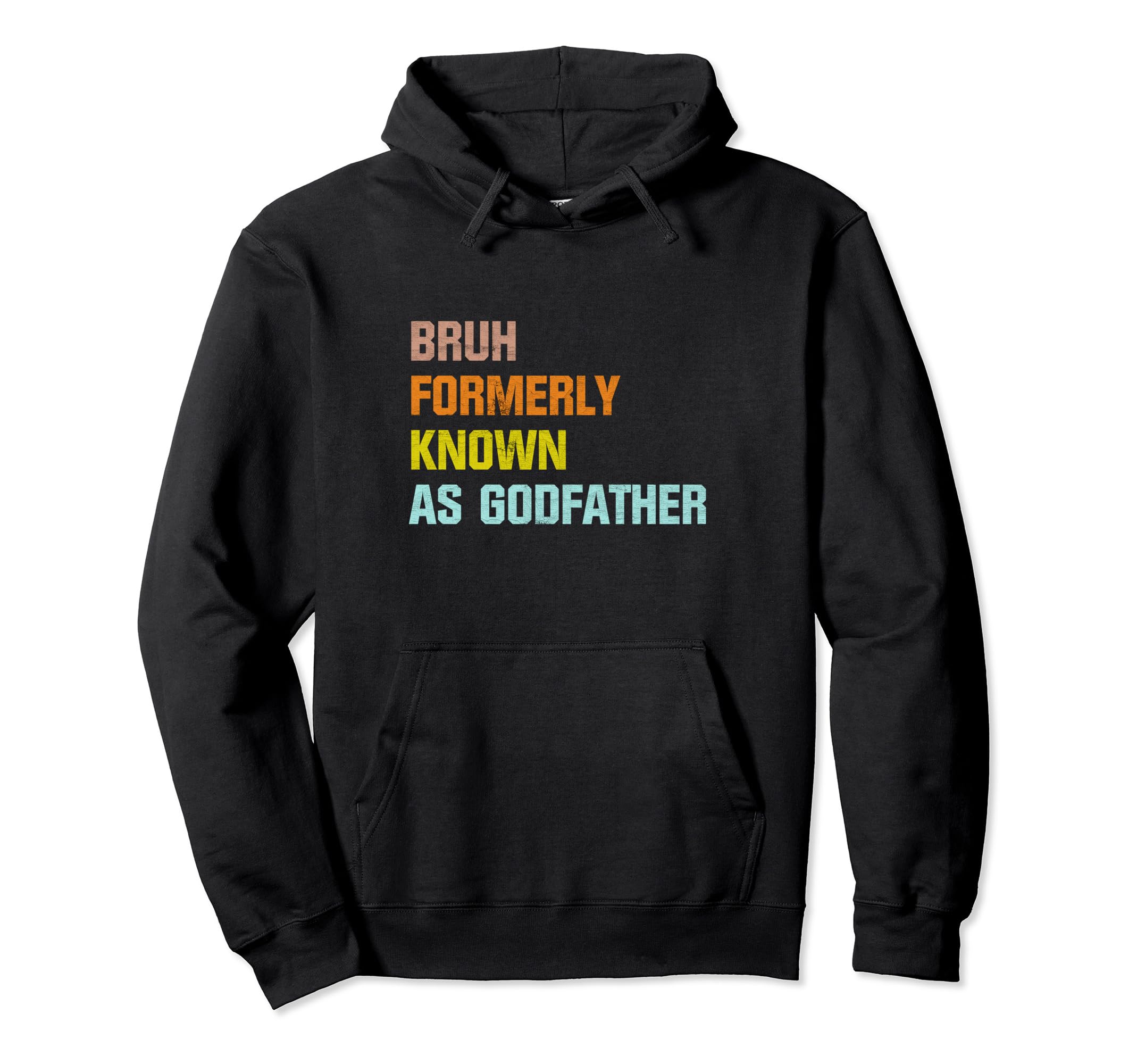Bruh (formerly known as The Godfather) Vintage Father s Day Hoodie
Bruh (formerly known as The Godfather) Vintage Father s Day Hoodie