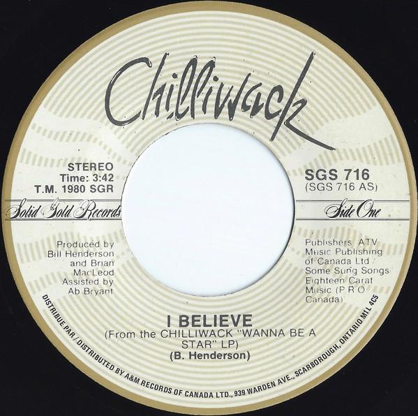 7inch Record CHILLIWACK - I Believe SGS716 Solid Gold Reco 1980 Canada Rock Used
7inch Record CHILLIWACK - I Believe SGS716 Solid Gold Reco 1980 Canada Rock Used