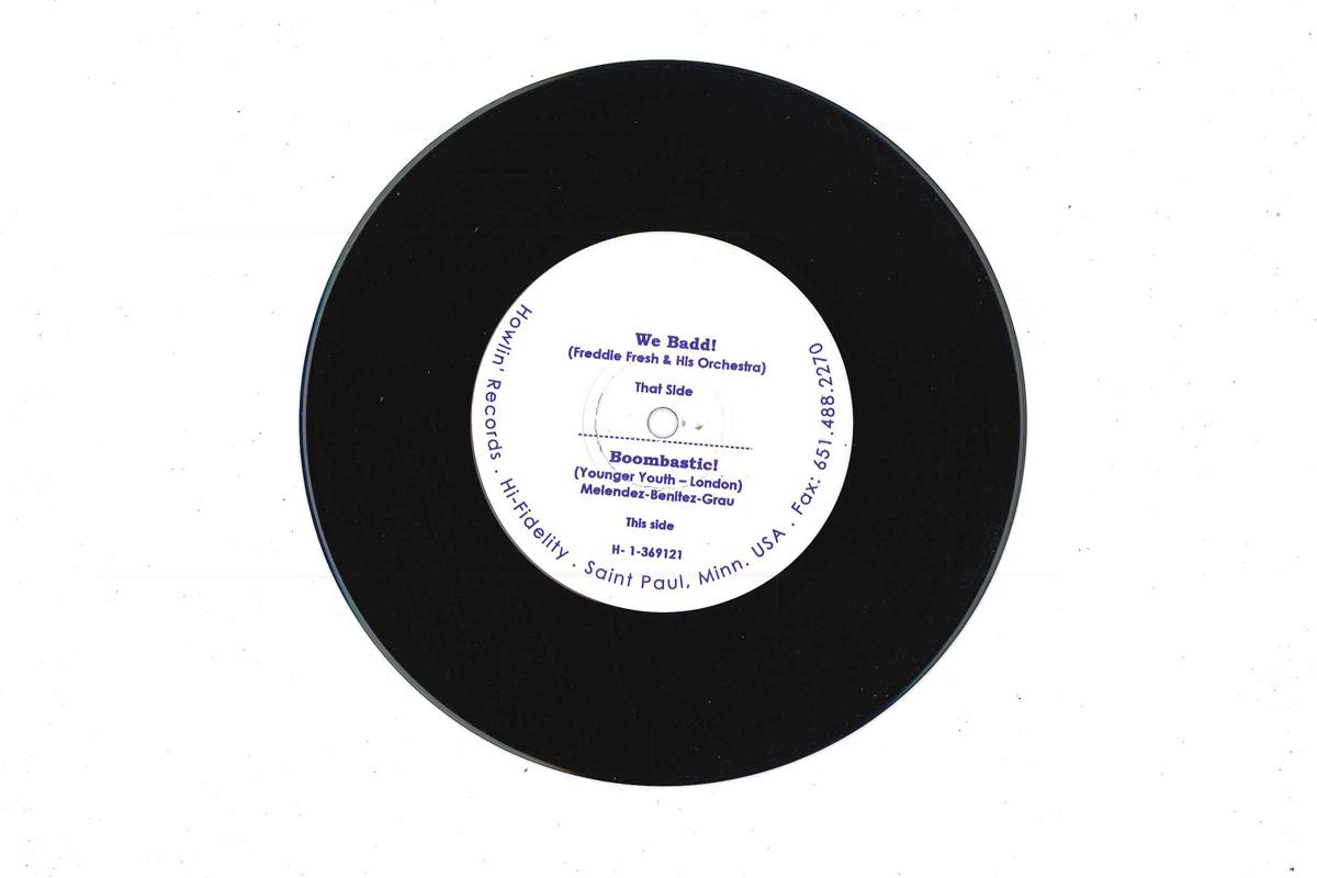 7inch Record FREDDIE FRESH & HIS ORCHESTRA - We Badd! / Boombastic! H1369121 HOWLIN US Dance & Electronica Used
7inch Record FREDDIE FRESH & HIS ORCHESTRA - We Badd! / Boombastic! H1369121 HOWLIN US Dance & Electronica Used