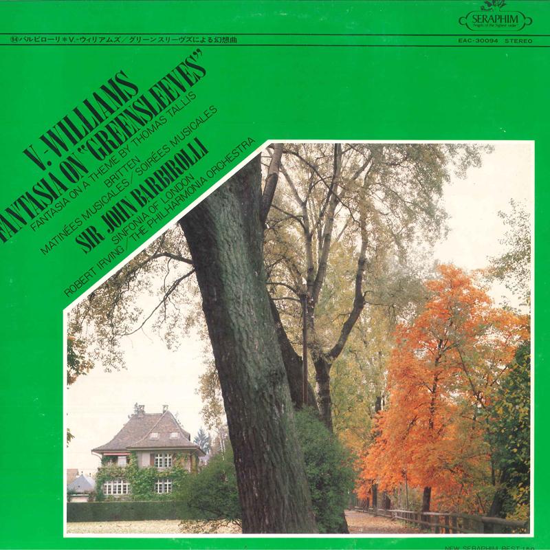 LP Record JOHN BARBIROLLI, SINFONIA OF LONDON - Vaughan Williams: Фантазия на зеленом EAC30094 SERAPHIM - Японская классика
LP Record JOHN BARBIROLLI, SINFONIA OF LONDON - Vaughan Williams: Фантазия на зеленом EAC30094 SERAPHIM - Японская классика
