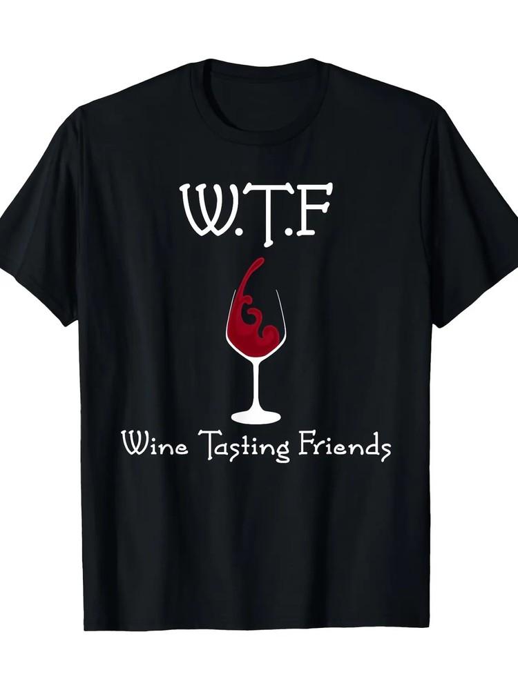 100% Cotton Men039;s Humorous Graphic T-Shirt | 034;WTF Wine Tasting Friends034; Unisex T-Shirt XXXL
100% Cotton Men039;s Humorous Graphic T-Shirt | 034;WTF Wine Tasting Friends034; Unisex T-Shirt XXXL