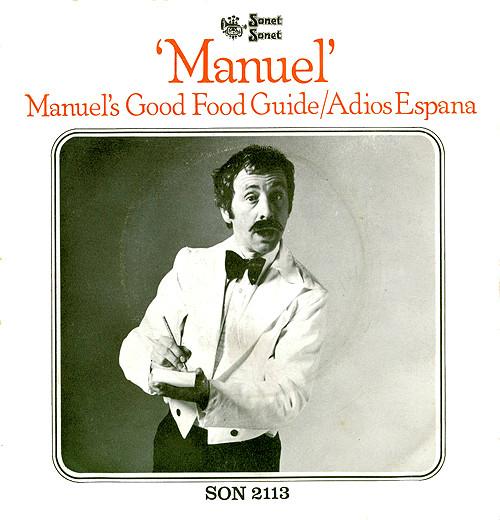 7inch Record MANUEL Manuels Good Food Guide Adios Es SON2113 SONET 1977 UK Music Others Used
7inch Record MANUEL Manuels Good Food Guide Adios Es SON2113 SONET 1977 UK Music Others Used