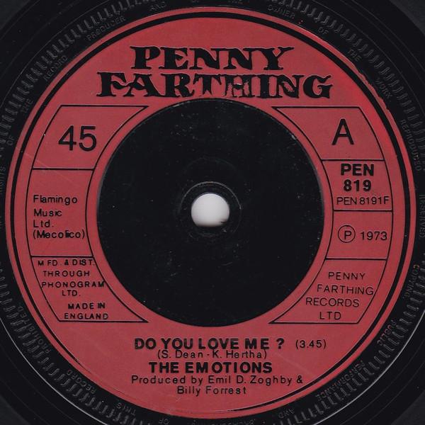 7inch Record EMOTIONS (12) - Do You Love Me PEN819 Penny Farthing 1973 UK Soul/Funk Used
7inch Record EMOTIONS (12) - Do You Love Me PEN819 Penny Farthing 1973 UK Soul/Funk Used