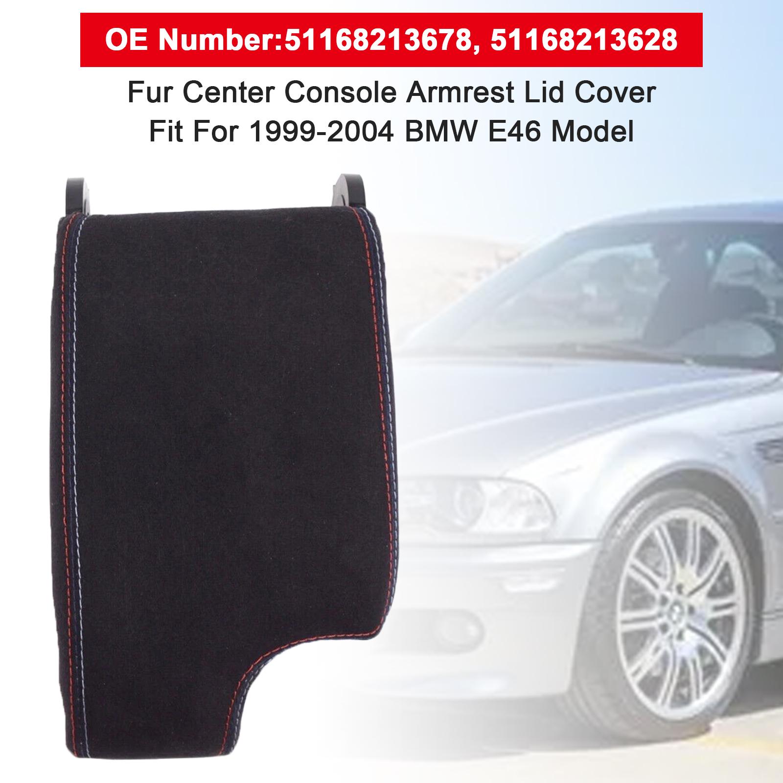 Меховая крышка подлокотника центральной консоли для BMW 3 серии E46 1999-2004 M3
Меховая крышка подлокотника центральной консоли для BMW 3 серии E46 1999-2004 M3