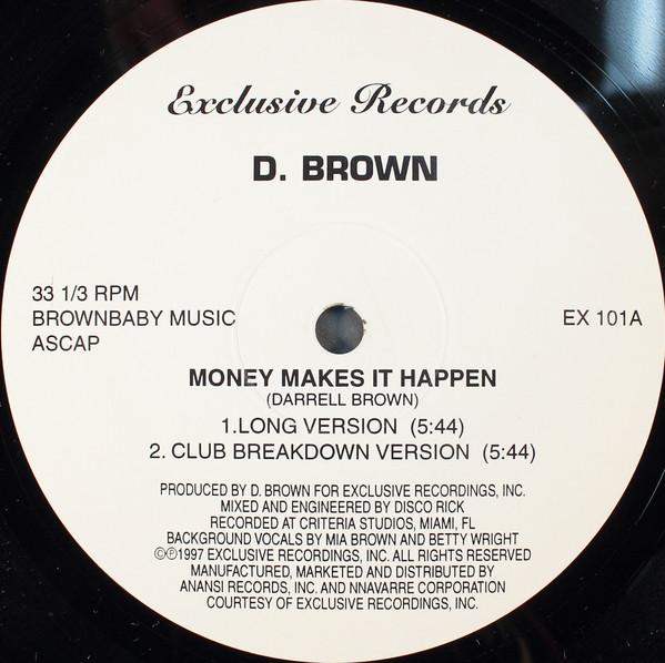 12inch Record DARRELL BROWN - Money Makes It Happen EX101 Exclusive Recor 1997 US Rap & Hip-Hop/R&B Used
12inch Record DARRELL BROWN - Money Makes It Happen EX101 Exclusive Recor 1997 US Rap & Hip-Hop/R&B Used