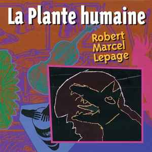 CD ROBERT MARCEL LEPAGE - Человеческое растение HER018 Ambiances Magné 1997 Япония ОбиТанцевальная и Электронная музыка Б/у
CD ROBERT MARCEL LEPAGE - Человеческое растение HER018 Ambiances Magné 1997 Япония ОбиТанцевальная и Электронная музыка Б/у